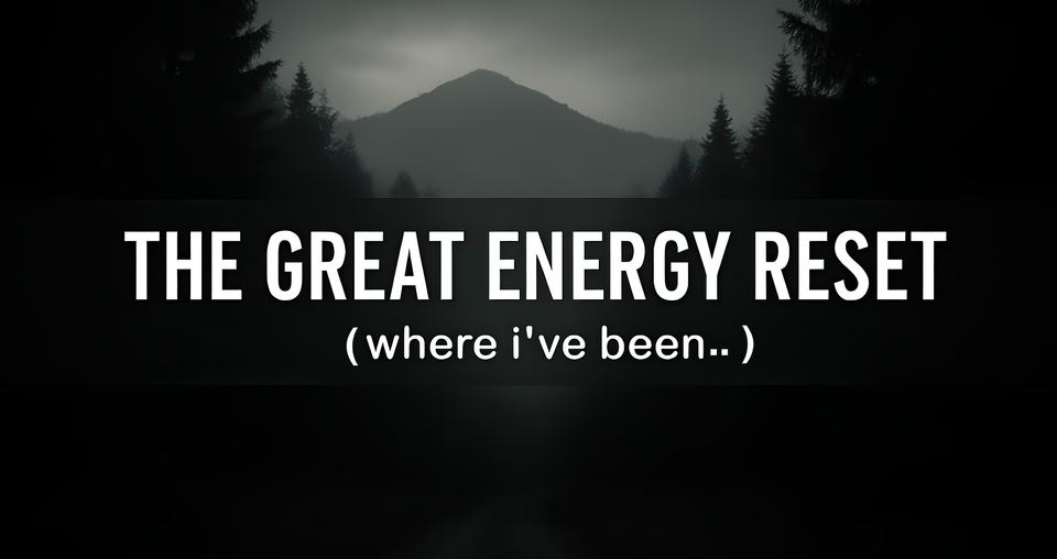The Great Energy Reset.